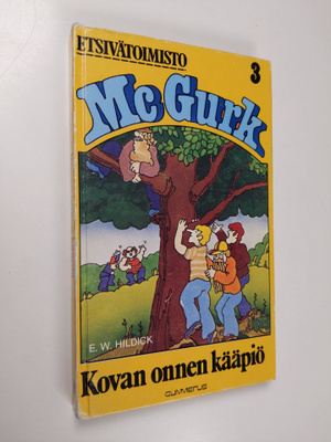E. W. Hildick : Kovan onnen kääpiö