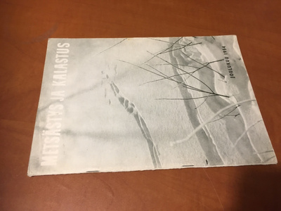 METSÄSTYS JA KALASTUS 12/1954 HYVÄ
