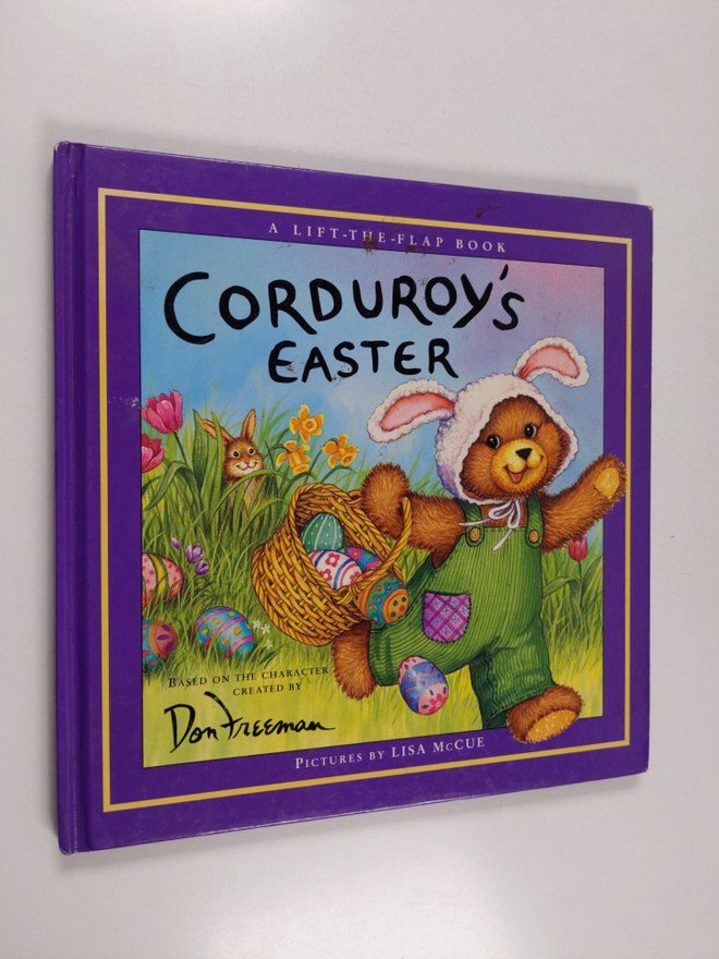 Don Freeman ym. : Corduroy's Easter Lift-the-Flap