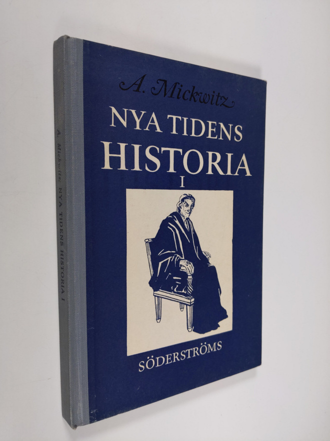 Axel Mickwitz : Nya tidens historia 1