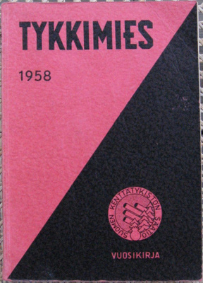 Tykkimies 1958.  199 s. 80 kuvaa.