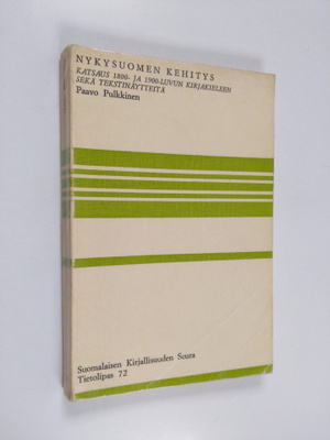 Paavo Pulkkinen : Nykysuomen kehitys : katsaus 1800- ja 1...