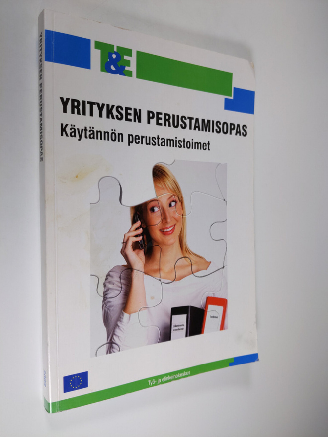 Yrityksen perustamisopas : käytännön perustamistoimet