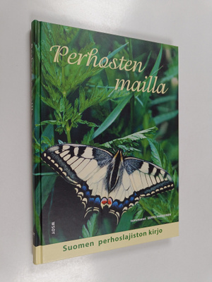 Seppo (toim.) Parkkinen : Perhosten mailla