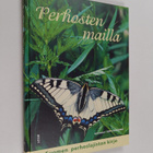 Seppo (toim.) Parkkinen : Perhosten mailla - pikkukuva 1