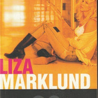 Liza Marklund, Elinkautinen - pikkukuva 1