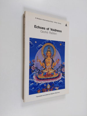 Geshe Rabten : Echoes of Voidness