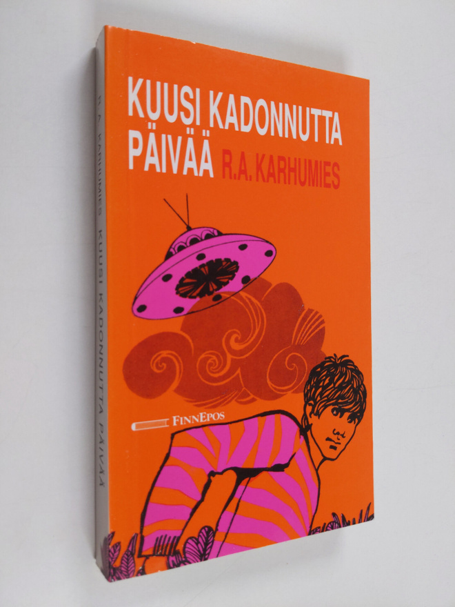 R. A. Karhumies : Kuusi kadonnutta päivää