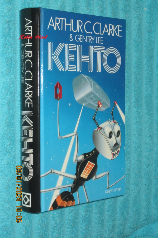 Arthur C. Clarke & Gentry Lee - Kehto (1.p.)