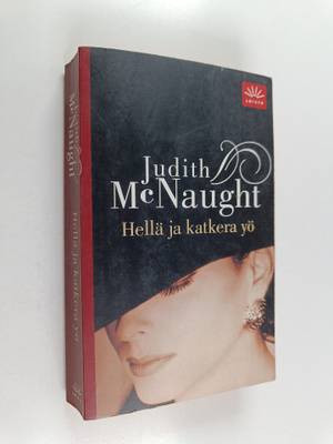 Judith McNaught : Hellä ja katkera yö