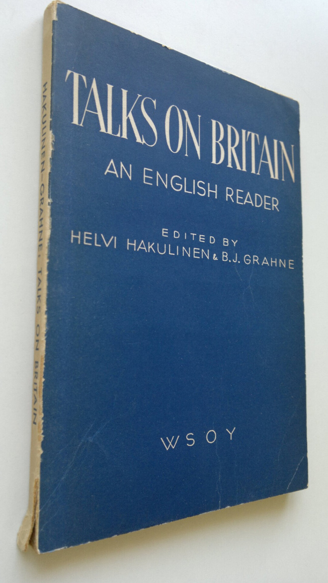Helvi Hakulinen : Talks on Britain : an English reader wi...