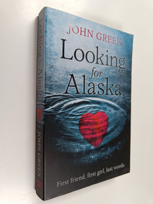 John Green : Looking for Alaska
