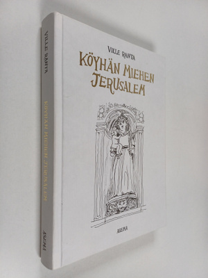 Ville Ranta : Köyhän miehen Jerusalem