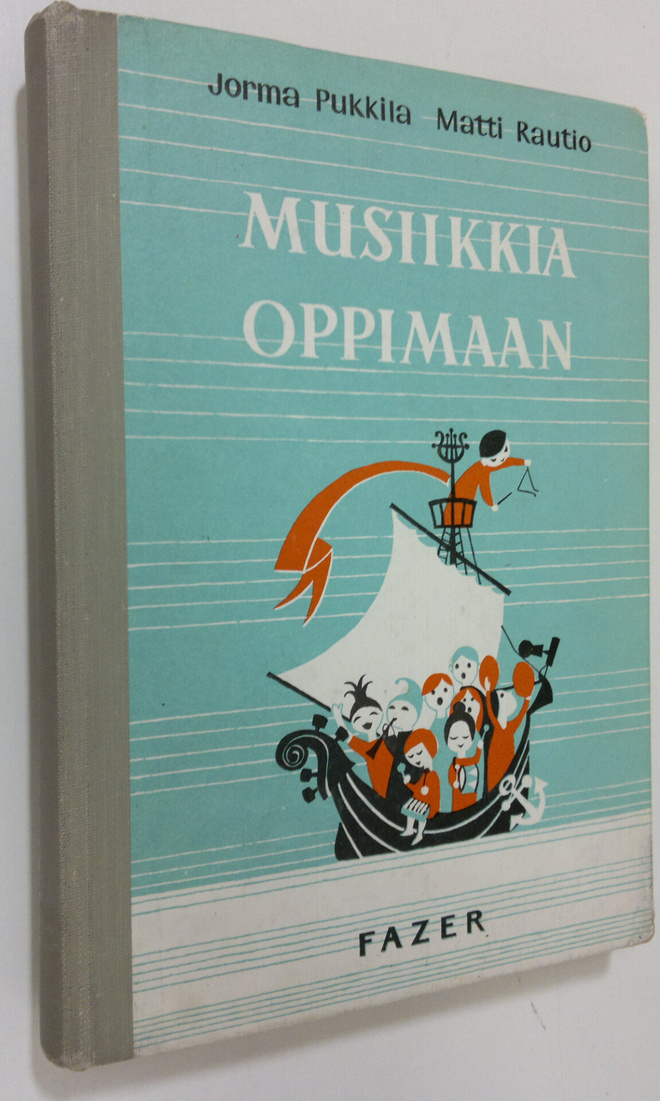 Jorma Pukkila : Musiikkia oppimaan : Laulavan ja soittava...