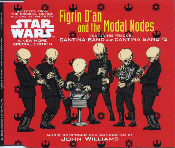 Figrin D'An And The Modal Nodes - Cantina Band / Cantina CD