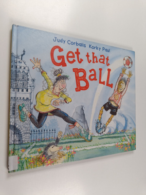 Judy Corbalis : Get that ball