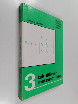 Teknillinen matematiikka 3