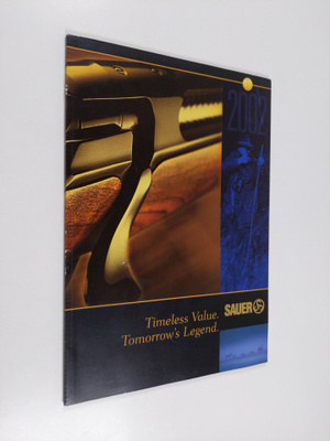 Sauer 2002 : Timeless value, Tomorrow's legend