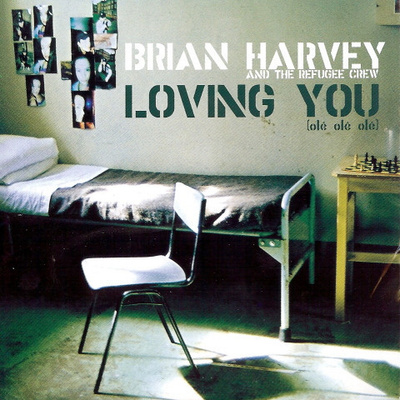 Brian Harvey And The Refugee Crew - Loving You (Olé, Olé...