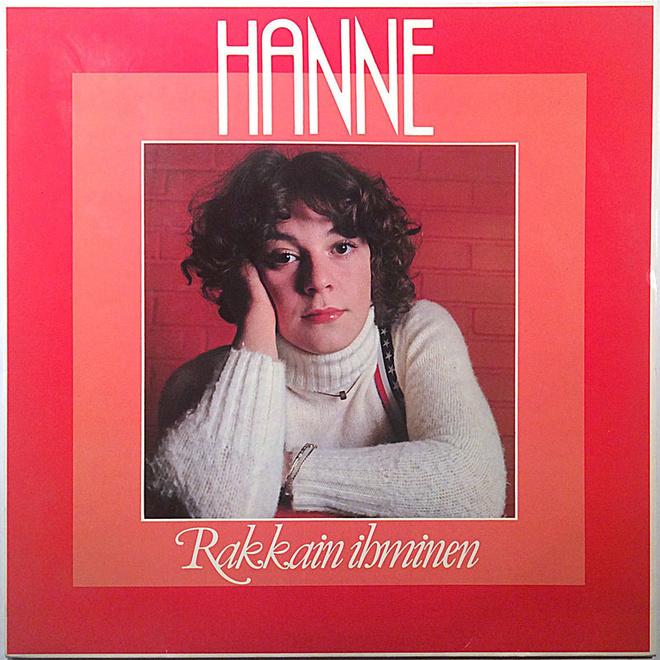 HANNE: Rakkain ihminen (LP), 1982, viimeinen levy
