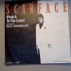 P. ENGEMANN--SCARFACE-PUSH IT TO THE LIMIT :  VINYYLI 7"1983 - pikkukuva 1