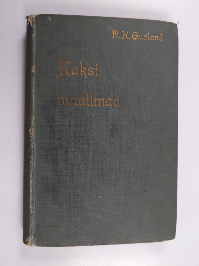 Rudolf Herman Gurland : Kaksi maailmaa : pastori Rudolf H...
