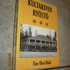 Eino Olavi Riiali: Kultakiven ryöstö (uudenveroinen) - pikkukuva 1