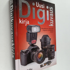 Scott Kelby : Uusi digikuvauskirja : ammattilaisten salai... - pikkukuva 1