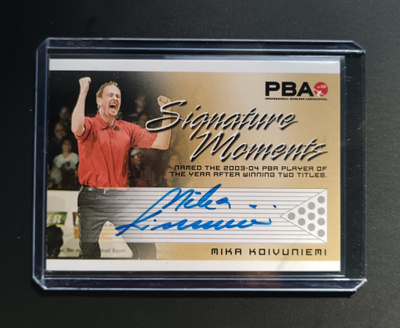 2008 PBA Signature Moment Mika Koivuniemi