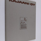 Paavo Tuovinen : Bilder der Entwicklung : Kajaani oy 1907... - pikkukuva 1