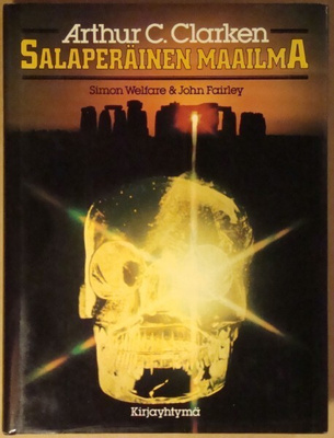 Arthur C. Clarke: Salaperäinen maailma (Kirjayhtymä 1981)