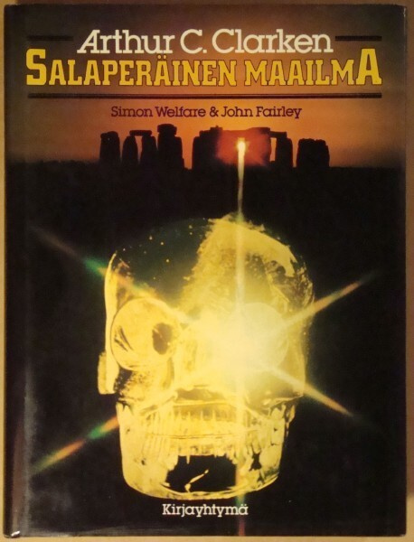 Arthur C. Clarke: Salaperäinen maailma (Kirjayhtymä 1981)