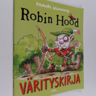 Mauri Kunnas : Robin hood värityskirja - pikkukuva 1