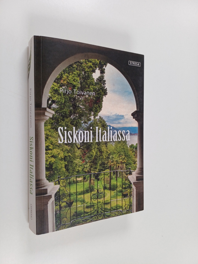 Pirjo Toivanen : Siskoni Italiassa