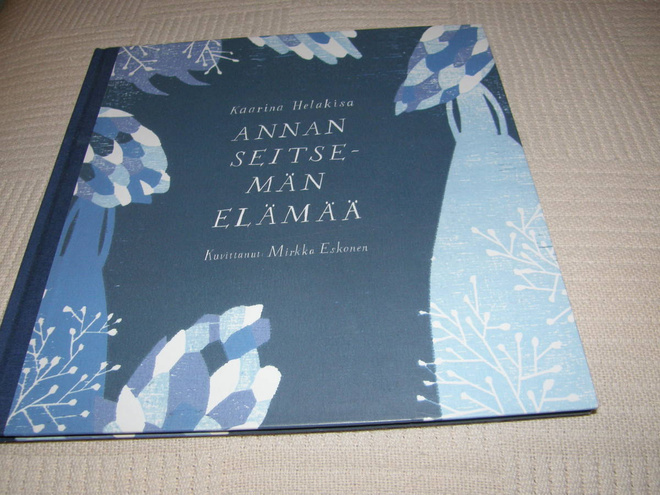 Helakisa - Eskonen Annan seitsemän elämää