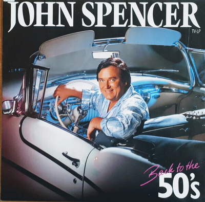 John Spencer - Back To The '50's LP