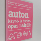 Charlotte Williamson : Auton käyttö- ja huolto-opas naisille - pikkukuva 1