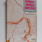 Heikki Kirkinen : Karjala idän ja lännen välissä 2, Karja... - pikkukuva 1