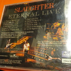 SLAUGHTER - ETERNAL LIFE CD KAHDELLA NIMMARILLA - pikkukuva 2