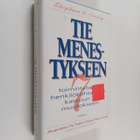 Stephen R. Covey : Tie menestykseen : 7 toimintatapaa hen... - pikkukuva 1