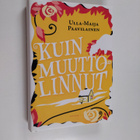 Ulla-Maija Paavilainen : Kuin muuttolinnut - pikkukuva 1