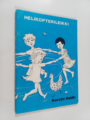 Kerstin Haldin : Helikopterileikki