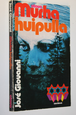 Jose Giovanni : Murha huipulla