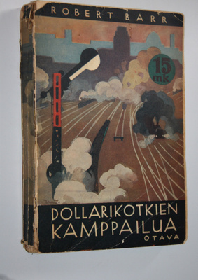 Robert Barr : Dollarikotkien kamppailua