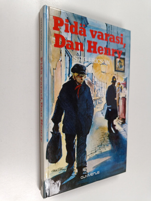 Stig Ericson : Pidä varasi, Dan Henry