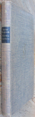 Kersti Bergroth: Eläviä ja kuolleita, Otava 1945. 182 s.