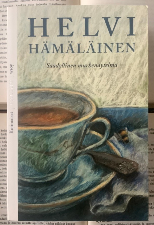 Helvi Hämäläinen - Säädyllinen murhenäytelmä (nid.)