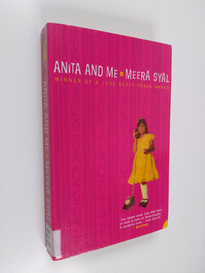 Meera Syal : Anita and me