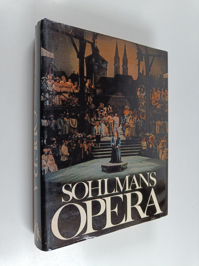 Hans Åstrand : Sohlmans opera : 686 operor från La Dafne ...