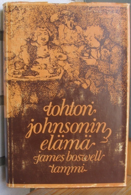 James Boswell: Tohtori Johnsonin elämä, Tammi 1970. 358 s.
